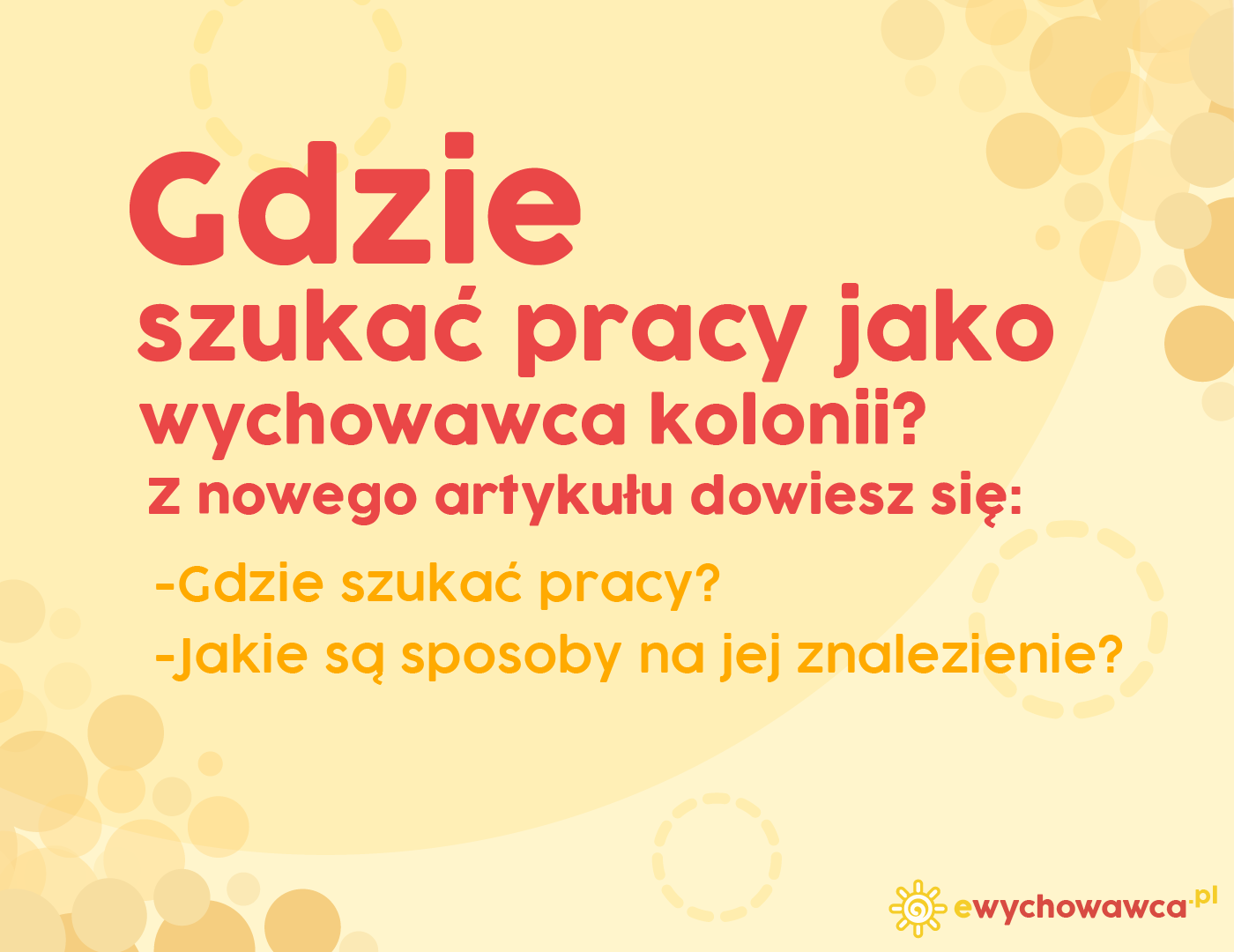 gdzie pracować jako opiekun kolonii